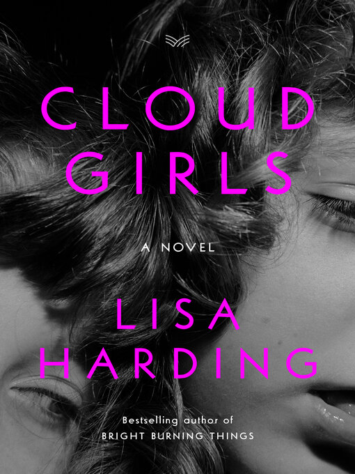 Title details for Cloud Girls by Lisa Harding - Available